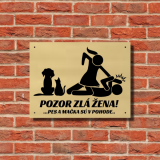 Schild Vorsicht bose Frau